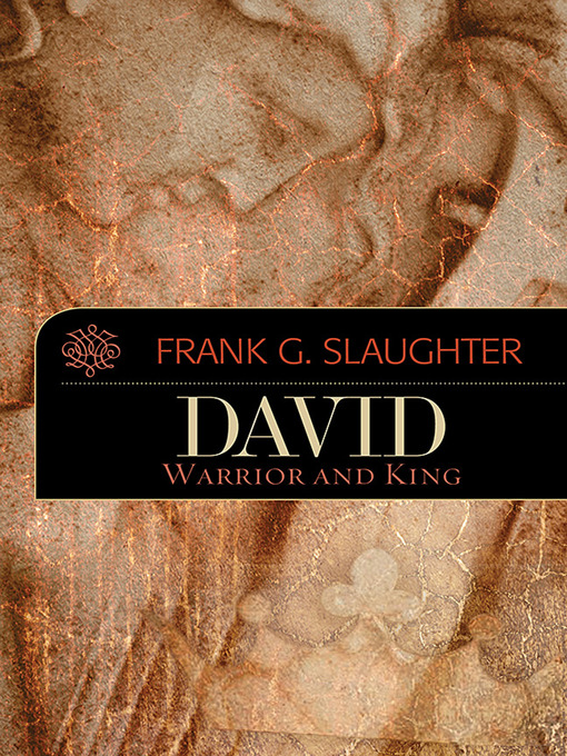 Title details for David by Frank G. Slaughter - Available